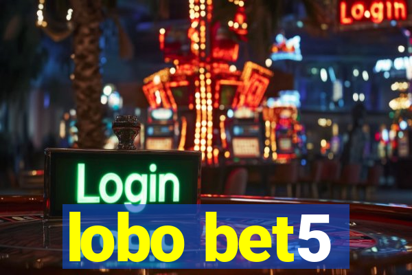 lobo bet5